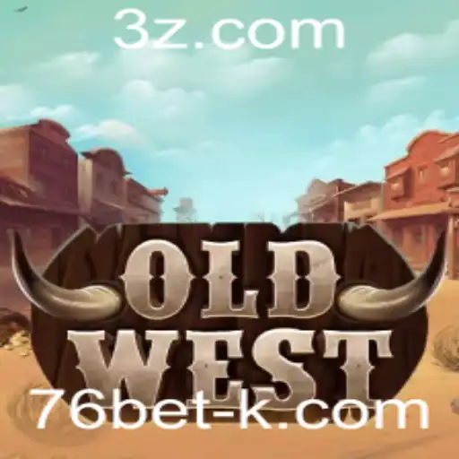 Descubra o Fascinante Jogo OldWest e as Estratégias do 76bet